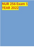 NUR 256 Exam 1 YEAR 2022