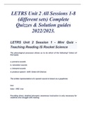 LETRS Unit 2 All Sessions 1-8 Complete Quizzes & Solution guides AND FINAL ASSESMENT  ( A+ GRADED 100% VERIFIED) LATEST