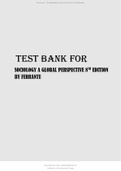 TEST BANK FOR SOCIOLOGY A GLOBAL PERSPECTIVE 8TH EDITION BY FERRANTE 2024 LATEST UPDATE 