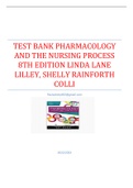 TEST BANK Pharmacology and the Nursing Process 8th Edition Linda Lane Lilley&comma; Shelly Rainforth Colli