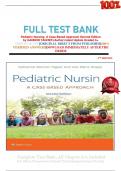 Full test Bank&colon; Pediatric Nursing&colon; A Case-Based Approach Second Edition by GANNON TAGHER &lpar;Author&rpar; latest Update Graded A&plus;