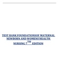 TEST BANK FOUNDATIONS OF MATERNAL NEWBORN AND WOMENS’HEALTH NURSING 7TH EDITION