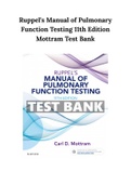 Ruppel's Manual of Pulmonary Function Testing 11th Edition Mottram Test Bank