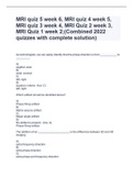 MRI quiz 5 week 6&comma; MRI quiz 4 week 5&comma; MRI quiz 3 week 4&comma; MRI Quiz 2 week 3&comma; MRI Quiz 1 week 2&semi;&lpar;Combined 2022 quizzes with complete solution&rpar;