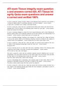 ATI exam Tissue integrity exam questions and answers correct < ATI Tissue Integrity Quizz exam questions and answers correct and verified 100&percnt;