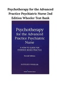 Psychotherapy for the Advanced Practice Psychiatric Nurse 2nd Edition Wheeler Test Bank