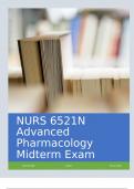 NURS 6521N Advanced Pharmacology Midterm Exam Questions and Complete Solutions Graded A&plus;