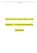 WGU C207 OA Data Driven Decision Making Module's 1 - 6  Questions and Answers 2022 &vert; 100&percnt; Verified Answers