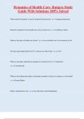 Dynamics of Health Care- Rutgers Study  Guide With Solutions 100&percnt; Solved