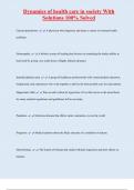 Dynamics of health care in society With  Solutions 100&percnt; Solved