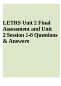 LETRS Unit 2 Final Assessment and Unit 2 Session 1-8 Questions & Answers