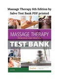 Massage Therapy 6th Edition by Salvo Test Bank PDF printed