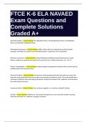 FTCE K-6 ELA NAVAED Exam Questions with Complete Solutions Graded A&plus;