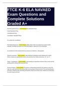 FTCE K-6 ELA NAVAED Exam Questions and Complete Solutions Graded A&plus;