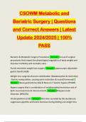CSOWM Metabolic and Bariatric Surgery &vert; Questions and Correct Answers &vert; Latest Update 2024&sol;2025 &vert; 100&percnt; PASS