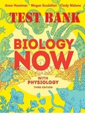 TEST BANK for Biology Now with Physiology 3rd Edition by  Anne Houtman, Megan Scudellari & Cindy Malone. All Chapters 1-26. (Complete Download). 826 Pages.
