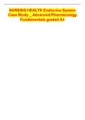 NURSING HEALTH Endocrine System Case Study &lowbar; Advanced Pharmacology Fundamentals graded A&plus;