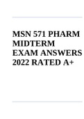 MSN 571 PHARM MIDTERM EXAM ANSWERS 2022 RATED A&plus; 