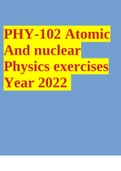 PHY-102 Atomic And nuclear Physics exercises Year 2022