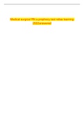 Exam &lpar;elaborations&rpar; Medical surgical RN a prophecy test relias learning 2022answered Complete Revision Notes for Medical and Surgical Finals&comma; Second Edition&comma; ISBN&colon; 9781444120660