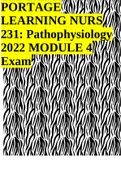 PORTAGE LEARNING NURS 231&colon; Pathophysiology 2022 MODULE 4 Exam