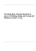 Test Bank Basic Nursing Thinking, Doing, and Caring 2nd Edition by Leslie S. Treas