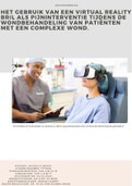 Kwalitatief onderzoek naar de invloed van de virtual reality bril op de pijnbeleving gedurende een behandeling van een complexe wond (CIJFER 8,3!!)