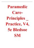 Paramedic Care Principles Practice, V4, 5e Bledsoe SM Completed with Answers