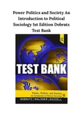 Power Politics and Society An Introduction to Political Sociology 1st Edition Dobratz Test Bank
