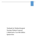 Test bank for Medical-Surgical Nursing: Patient-Centered Collaborative Care 8th Edition Ignatavicius