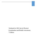 Test bank for 2015 Jarvis Physical Examination and Health Assessment, 7th Edition