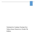 Test bank for Catalano Nursing Now Todays Issues Tomorrows Trends 7th Edition