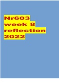 Nr603 week 8 reflection 2022