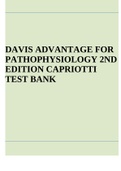 DAVIS ADVANTAGE FOR PATHOPHYSIOLOGY 2ND EDITION CAPRIOTTI TEST BANK & Davis Advantage for Maternal-Child Nursing Care 3rd Edition By Scannell Ruggiero Test Bank