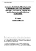 Essay for HRV1601: The historical development of  human rights concluded with some  significant international, regional, and  local instruments and institutional  mechanisms. 2 Pages (With references)