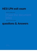 HESI LPN exit exam questions & Answers Graded A. Download for quaranteed A pass