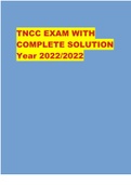 TNCC EXAM WITH COMPLETE SOLUTION Year 2022&sol;2022