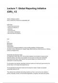 Lecture 7&colon; Global Reporting Initiative &lpar;GRI&rpar;&lowbar;1&sol;2 questions and answers graded A&plus; 2025&sol;2026