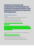 Psychiatric Assessment and Fundamentals of Mental Health and Psychiatric Nursing NCLEX Quiz &sol;Final Exam Psych&semi; Test Bank&colon; 463 Questions with Explanation