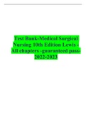Test Bank-Medical Surgical Nursing 10th Edition Lewis -All chapters -guaranteed pass-2022-2023
