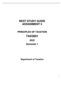 BEST STUDY GUIDE ASSIGNMENT 5  PRINCIPLES OF TAXATION TAX2601 2022 Semester 1