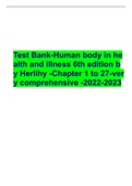 Test Bank-Human body in health and illness 6th edition by Herlihy -Chapter 1 to 27-very comprehensive -2022-2023