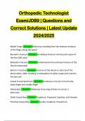 Orthopedic Technologist Exam&sol;JDB9 &vert; Questions and Correct Solutions &vert; Latest Update 2024&sol;2025