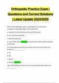 Orthopedic Practice Exam &vert; Questions and Correct Solutions &vert; Latest Update 2024&sol;2025