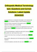 Orthopedic Medical Terminology test &vert; Questions and Correct Solutions &vert; Latest Update 2024&sol;2025