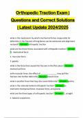 Orthopedic Traction Exam &vert; Questions and Correct Solutions &vert; Latest Update 2024&sol;2025