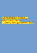 ATI RN MEDICAL SURGICAL PROCTORED EXAM [ACTUAL REALQUESTIONS] 2019