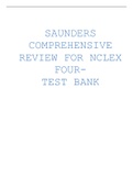 SAUNDERS COMPREHENSIVE REVIEW FOR NCLEX FOUR-TEST BANK || latest 2023 A+ GUIDE