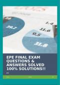 EPE FINAL EXAM QUESTIONS & ANSWERS SOLVED 100&percnt; SOLUTIONS&excl;&excl;
