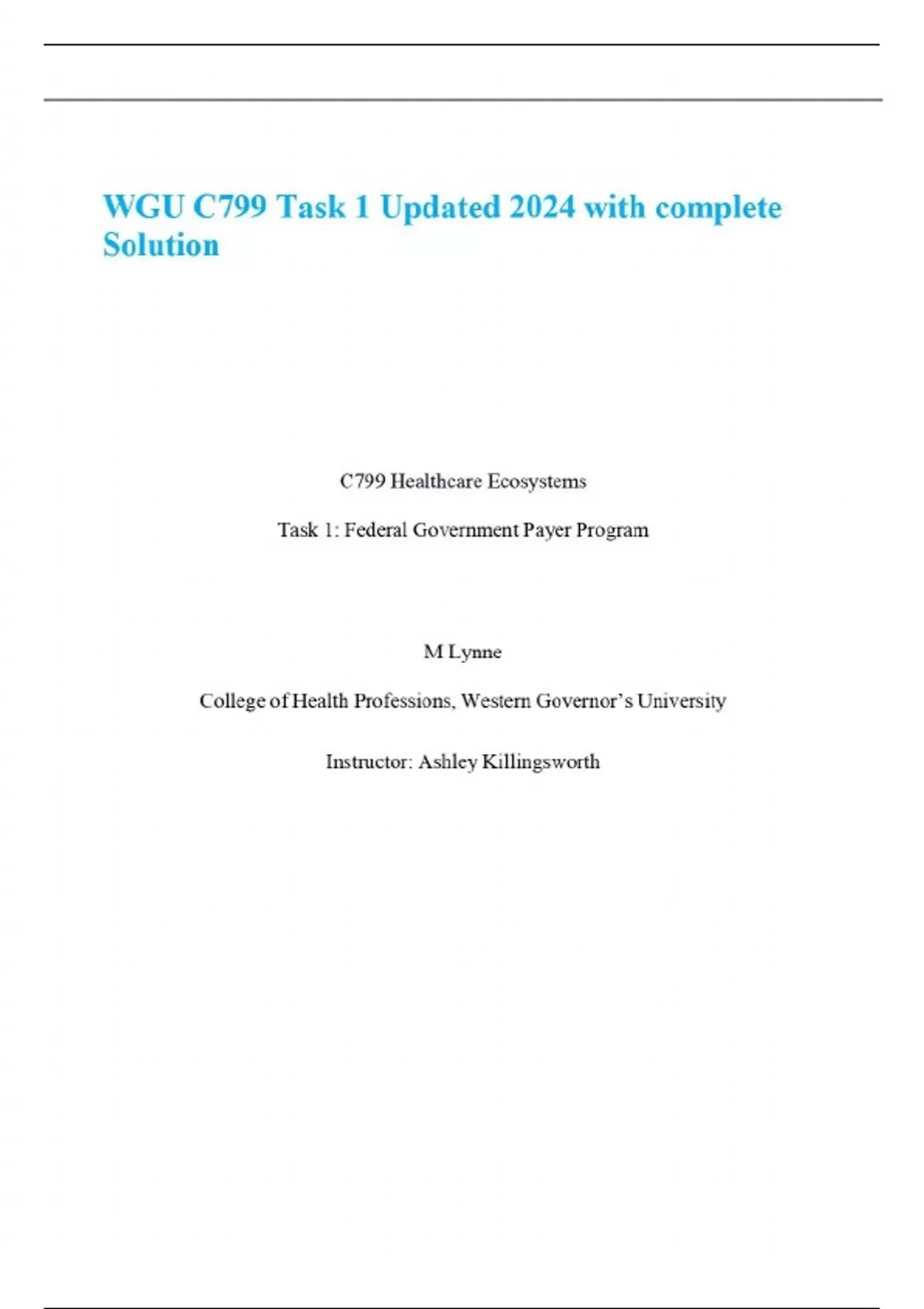 WGU C799 Task 1 Updated 2024 with complete Solution - HEALTHCARE C799 ...